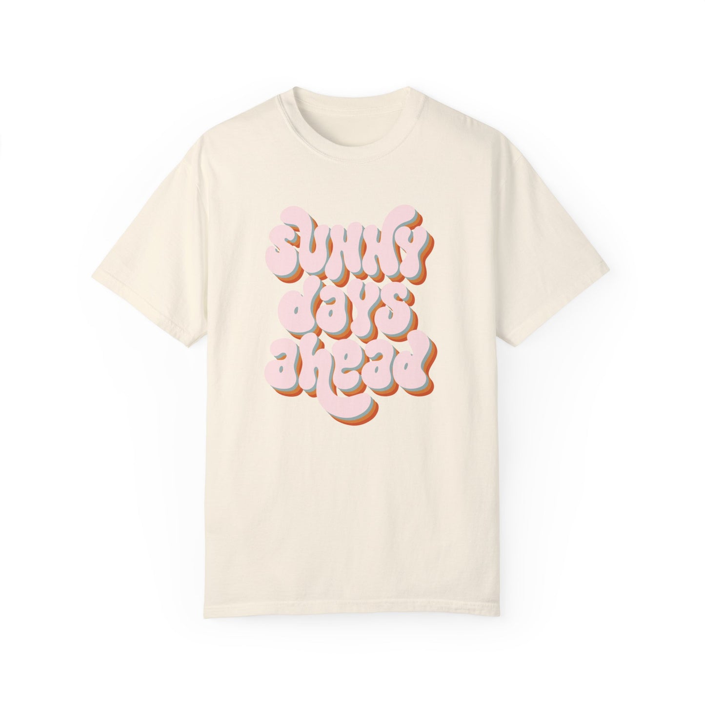 Sunny Days Ahead Tee