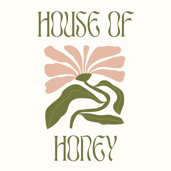 House Of Honey